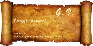 Gangl Vencel névjegykártya